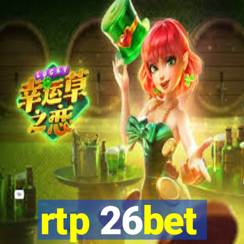 rtp 26bet